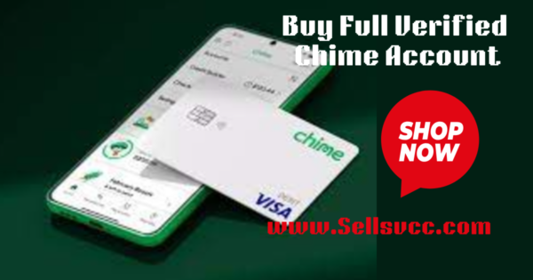 Buy Full Verified Chime Account